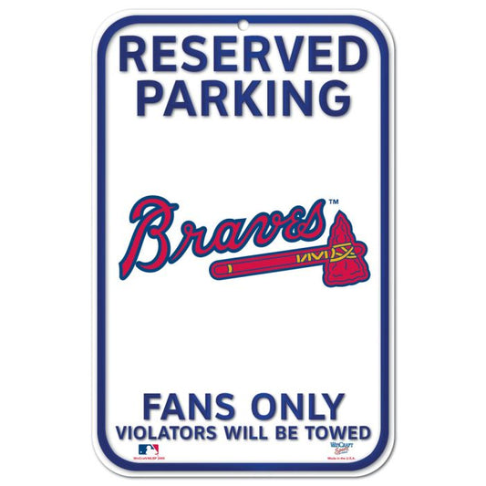 Atlanta Braves Reserved Parking Plastic Sign 11" x 17"